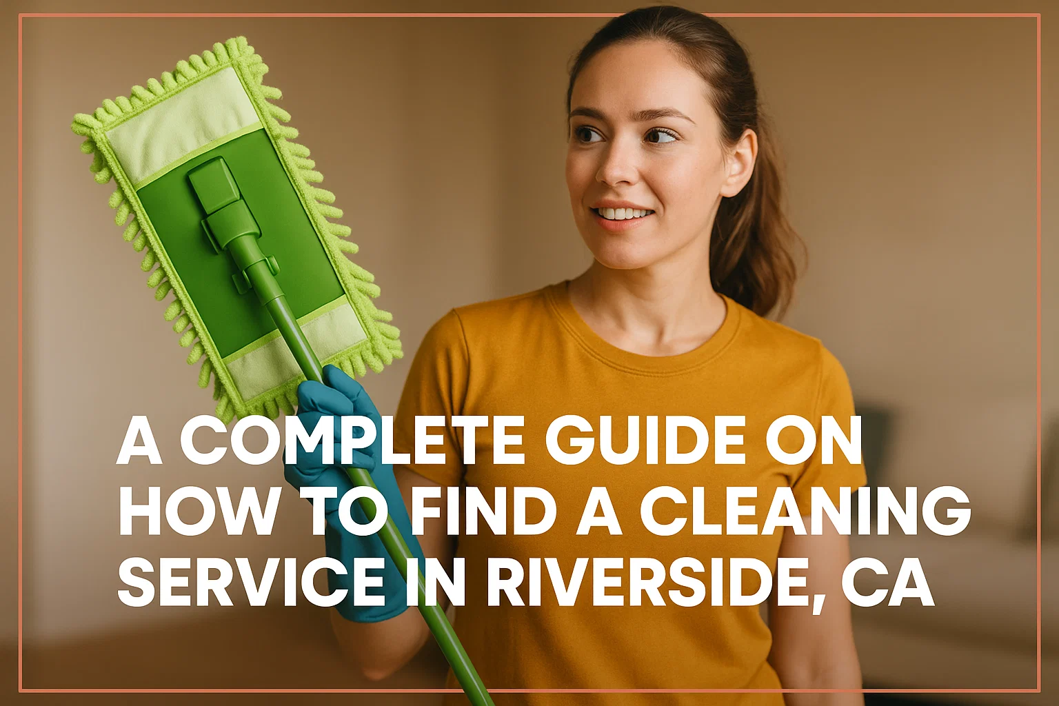 Find a Cleaning Service
